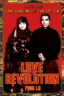Love and Revolution : A Novel About Song Qingling and Sun Yat-sen - Book