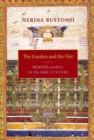 The Garden and the Fire : Heaven and Hell in Islamic Culture - Book