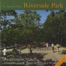 Riverside Park : The Splendid Sliver - Book