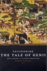 Envisioning The Tale of Genji : Media, Gender, and Cultural Production - Book