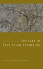 Sources of East Asian Tradition : Premodern Asia - Book