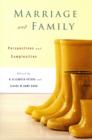 Marriage and Family : Perspectives and Complexities - Book
