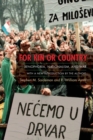 For Kin or Country : Xenophobia, Nationalism, and War - Book