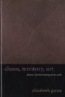 Chaos, Territory, Art : Deleuze and the Framing of the Earth - Book