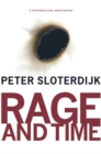 Rage and Time : A Psychopolitical Investigation - Book