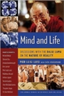 Mind and Life : Discussions with the Dalai Lama on the Nature of Reality - Book