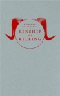 Kinship and Killing : The Animal in World Religions - Book