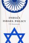 India's Israel Policy - Book