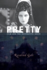 Pretty : Film and the Decorative Image - Book