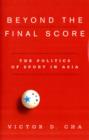 Beyond the Final Score : The Politics of Sport in Asia - Book