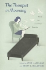 The Therapist in Mourning : From the Faraway Nearby - Book