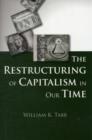 The Restructuring of Capitalism in Our Time - Book