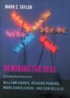 Rewiring the Real : In Conversation with William Gaddis, Richard Powers, Mark Danielewski, and Don DeLillo - Book