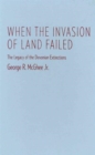 When the Invasion of Land Failed : The Legacy of the Devonian Extinctions - Book