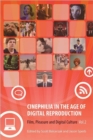 Cinephilia in the Age of Digital Reproduction : Film, Pleasure, and Digital Culture, Volume 2 - Book