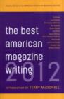 The Best American Magazine Writing 2012 - Book
