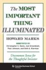 The Most Important Thing Illuminated : Uncommon Sense for the Thoughtful Investor - Book