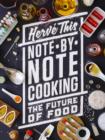 Note-by-Note Cooking : The Future of Food - Book