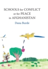 Schools for Conflict or for Peace in Afghanistan - Book