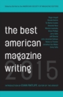 The Best American Magazine Writing 2015 - Book