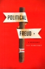 Political Freud : A History - Book