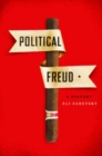 Political Freud : A History - Book