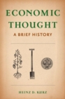 Economic Thought : A Brief History - Book