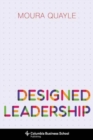 Designed Leadership - Book