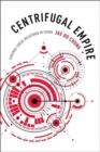 Centrifugal Empire : Central-Local Relations in China - Book