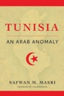 Tunisia : An Arab Anomaly - Book