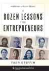 A Dozen Lessons for Entrepreneurs - Book