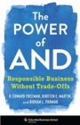 The Power of And : Responsible Business Without Trade-Offs - Book