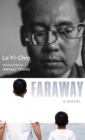 Faraway : A Novel - Book