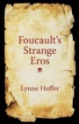 Foucault's Strange Eros - Book
