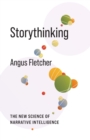 Storythinking : The New Science of Narrative Intelligence - Book