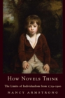 How Novels Think : The Limits of Individualism from 1719-1900 - eBook