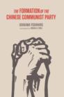 The Formation of the Chinese Communist Party - eBook