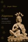 Nagarjuna in Context : Mahayana Buddhism and Early Indian Culture - eBook