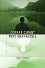 Coparticipant Psychoanalysis : Toward a New Theory of Clinical Inquiry - eBook
