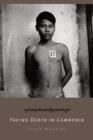 Facing Death in Cambodia - eBook