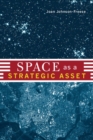 Space as a Strategic Asset - eBook