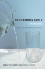 Insurmountable Simplicities : Thirty-Nine Philosophical Conundrums - eBook