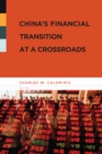 China's Financial Transition at a Crossroads - eBook