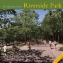 Riverside Park : The Splendid Sliver - eBook