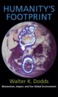 Humanity's Footprint : Momentum, Impact, and Our Global Environment - eBook