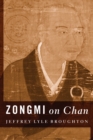 Zongmi on Chan - eBook