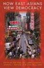 How East Asians View Democracy - eBook