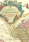 French Global : A New Approach to Literary History - eBook
