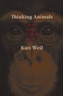 Thinking Animals : Why Animal Studies Now? - eBook