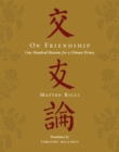 On Friendship : One Hundred Maxims for a Chinese Prince - eBook